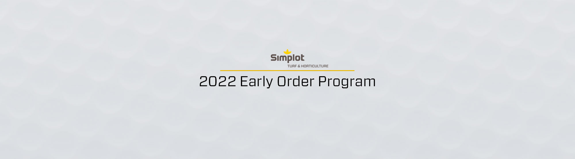 Early Order Program 2022 Carousel Image